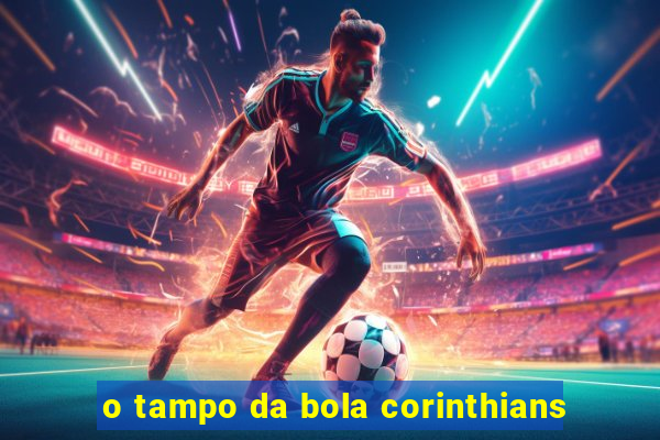 o tampo da bola corinthians